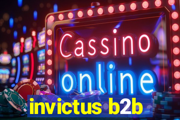 invictus b2b